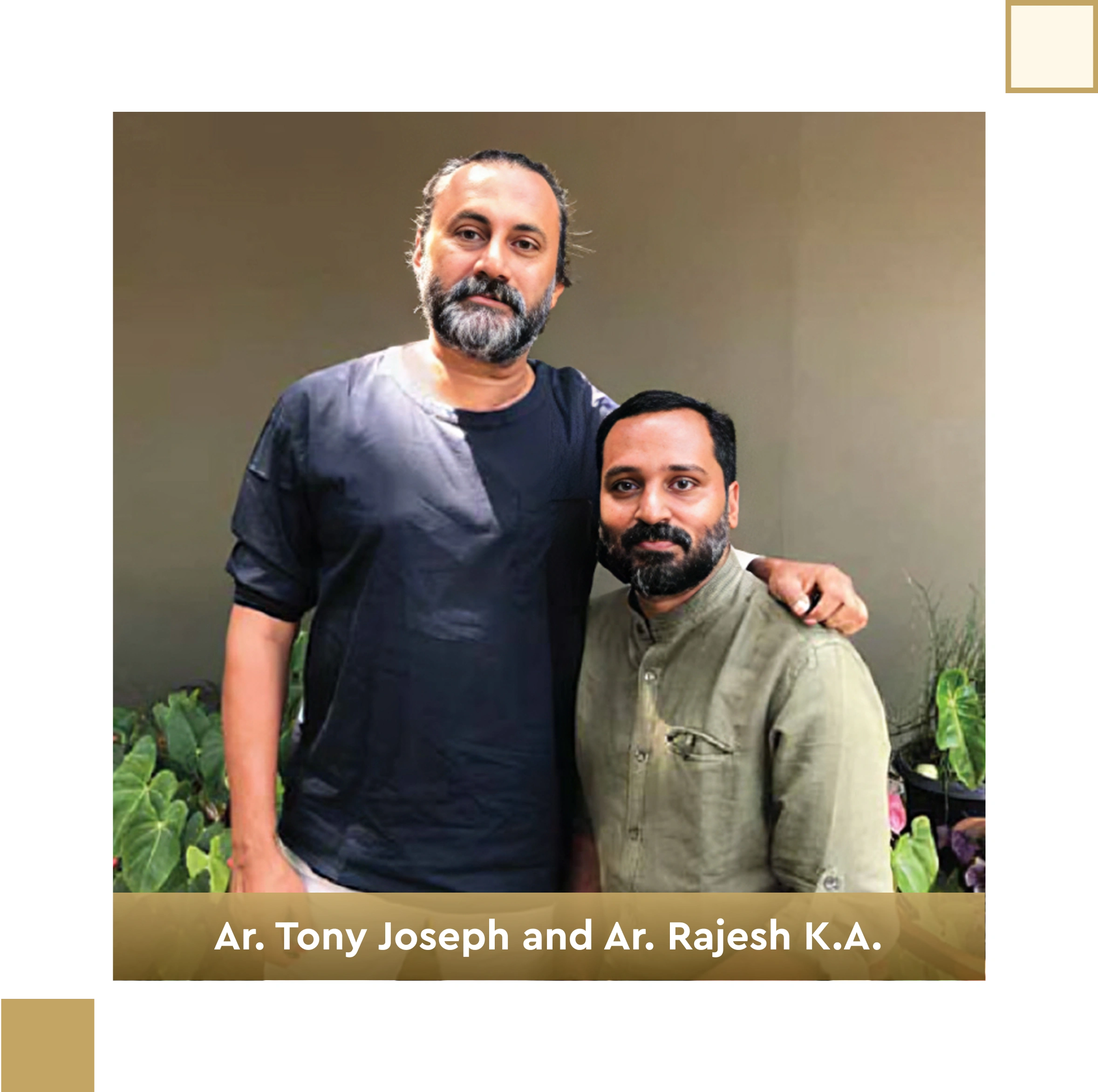 Meet of Ar. Tony Joseph & Ar. Rajesh K.A.